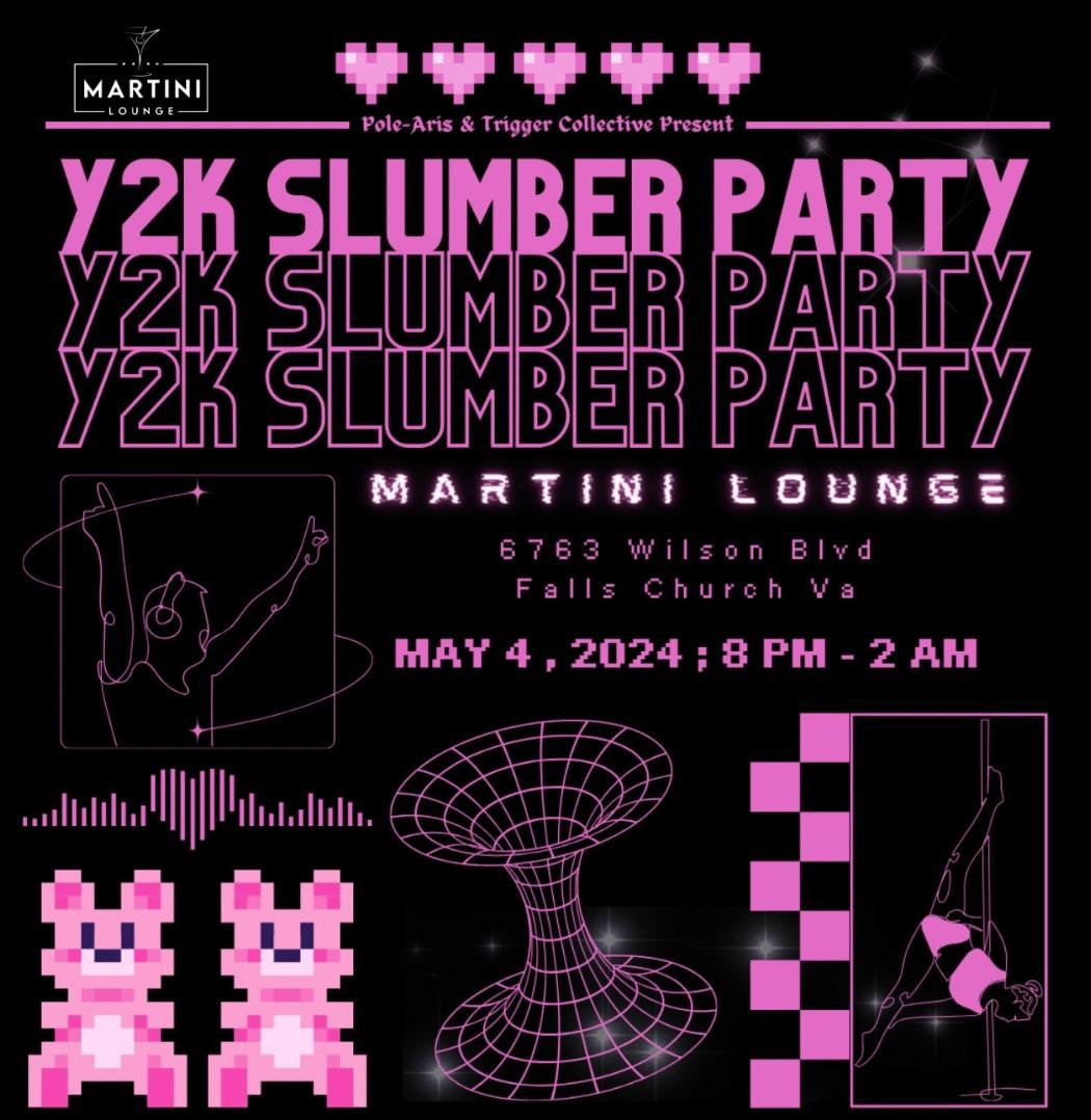 Y2K Slumber Party Martini Lounge VA